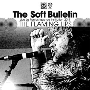 Disco Gummy Song Skull (The Soft Bulletin Live La Fantastique De Institution 2011) de The Flaming Lips