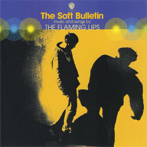 Disco The Soft Bulletin de The Flaming Lips