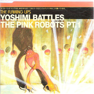 Disco Yoshimi Battles The Pink Robots Pt. 1 de The Flaming Lips