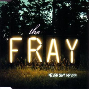 Disco Never Say Never de The Fray