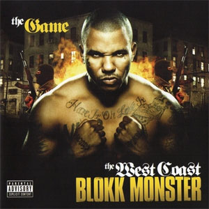 Disco The West Coast Blokk Monster de The Game