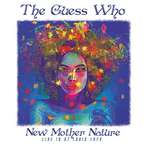 Disco New Mother Nature, Live In St Louis 1974 de The Guess Who