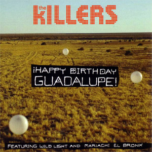 Disco ¡Happy Birthday Guadalupe! de The Killers