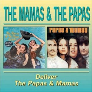 Disco Deliver de The Mamas and The Papas