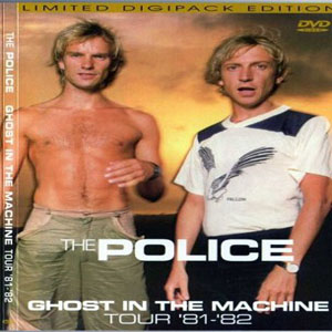 Disco Ghost In The Machine Tour '81-'82 de The Police