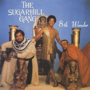 Disco 8th Wonder de The Sugarhill Gang