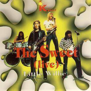 Disco he Sweet? (Live) «Litte Willy» de The Sweet