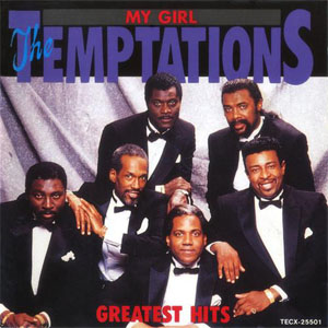 Disco My Girl - The Temptations Greatest Hits de The Temptations