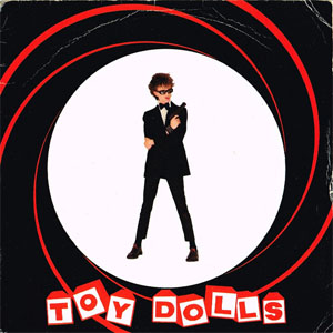Disco James Bond de The Toy Dolls