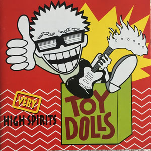 Disco Very High Spirits de The Toy Dolls