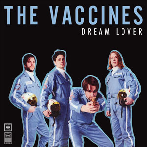 Disco Dream Lover de The Vaccines