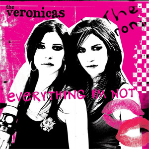 Disco Everything I'm Not de The Veronicas