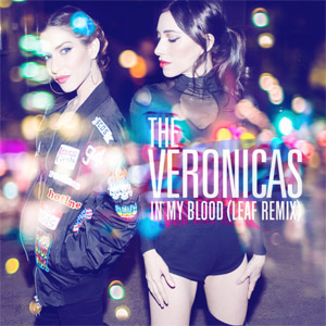 Disco In My Blood (Leaf Remix) de The Veronicas