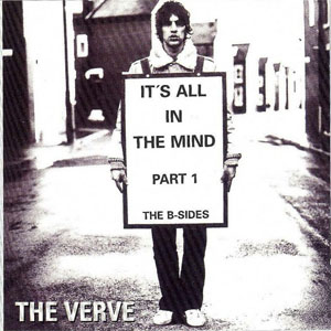 Disco It's All In The Mind Part 1 The B-Sides de The Verve