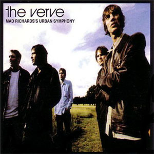 Disco Mad Richard's Urban Symphony de The Verve