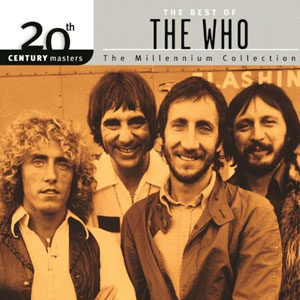 Disco 20th Century Masters: The Millennium Collection: Best Of The Who de The Who