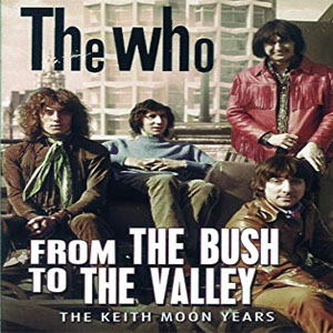 Disco From The Bush To the Valley de The Who