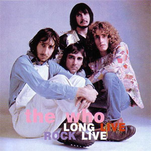 Disco Long Live Rock Live de The Who