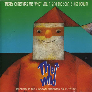 Disco "Merry Christmas Mr. Who" Vol. 1 (And The Song Is Just Begun) de The Who