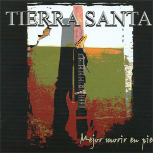 Disco Mejor Morir En Pie de Tierra Santa