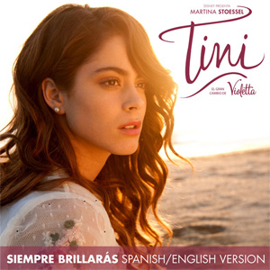 Disco Siempre Brillaras (Spanish / English Versión) de Tini