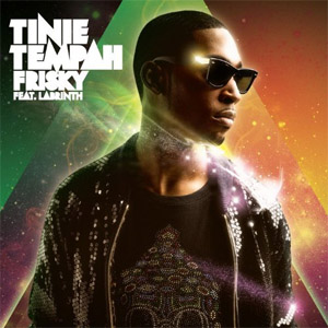 Disco Frisky de Tinie Tempah
