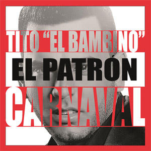 Disco Carnaval de Tito El Bambino