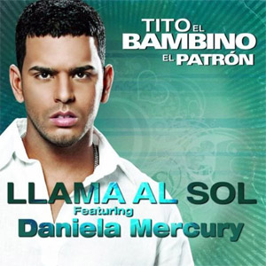 Disco Llama Al Sol  de Tito El Bambino