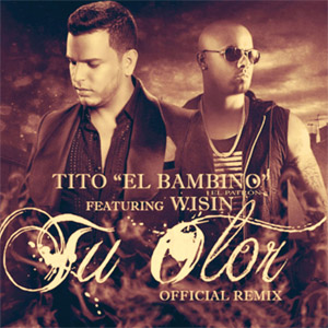 Disco Tu Olor (Remix) de Tito El Bambino