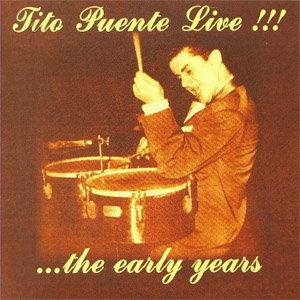 Disco Live!!!... The Early Years de Tito Puente