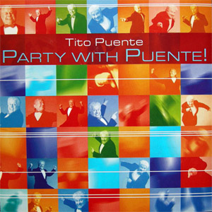 Disco Party With Puente! de Tito Puente