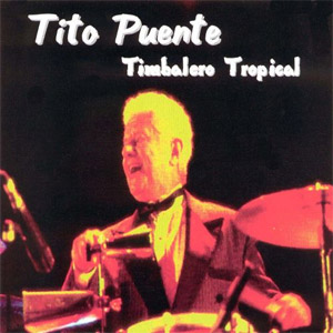 Disco Timbalero Tropical de Tito Puente