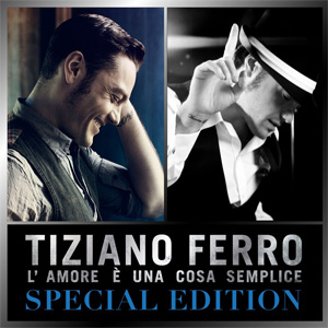 Disco L'amore E Una Cosa Semplice (Special Edition) de Tiziano Ferro