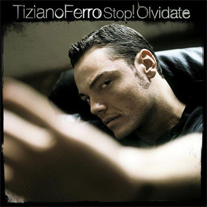 Disco Stop! Olvídate de Tiziano Ferro