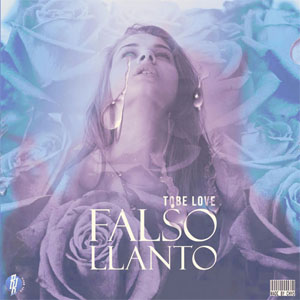 Disco Falso Llanto de Tobe Love