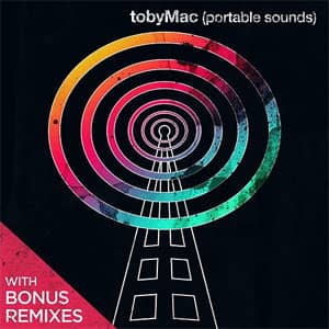 Disco Portable Sounds (With Bonus Remixes) de TobyMac