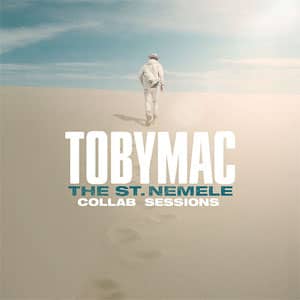 Disco The St. Nemele Collab Sessions de TobyMac
