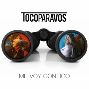 Disco Me Voy Contigo de TocoParaVos
