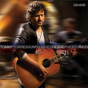 Disco Unplugged Desde Puerto Rico de Tommy Torres