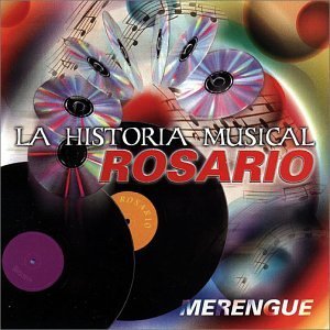 Disco Historia Musical Rosario de Toño Rosario