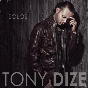 Disco Solos de Tony Dize