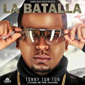 Disco La Batalla  de Tony Tun Tun