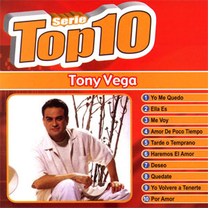 Disco Serie Top 10 de Tony Vega