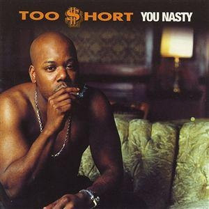 Disco You Nasty de Too Short