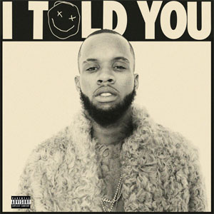 Disco I Told You de Tory Lanez