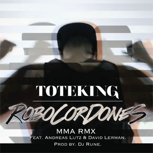 Disco Robocordones (MMA RMX) de ToteKing