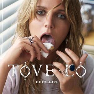 Disco Cool Girl de Tove Lo