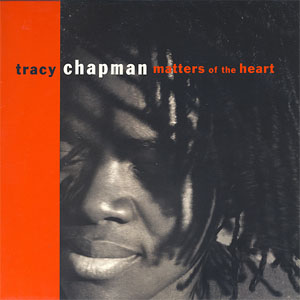 Disco Matters Of The Heart de Tracy Chapman