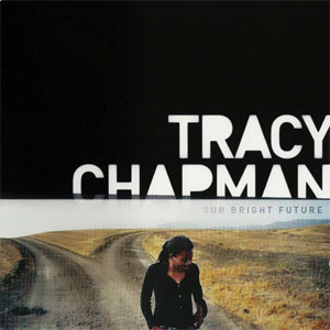 Disco Our Bright Future de Tracy Chapman