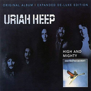 Disco High and Mighty (Expanded Deluxe Edition) de Uriah Heep